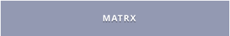 MATRX